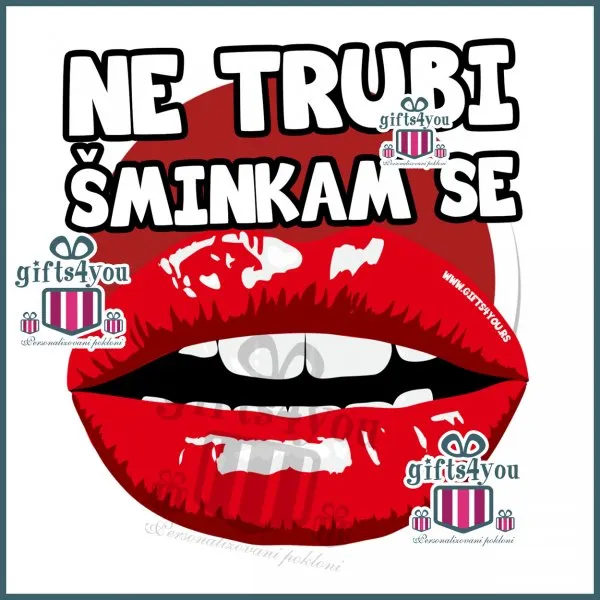 Ne trubi šminkam se - usne
