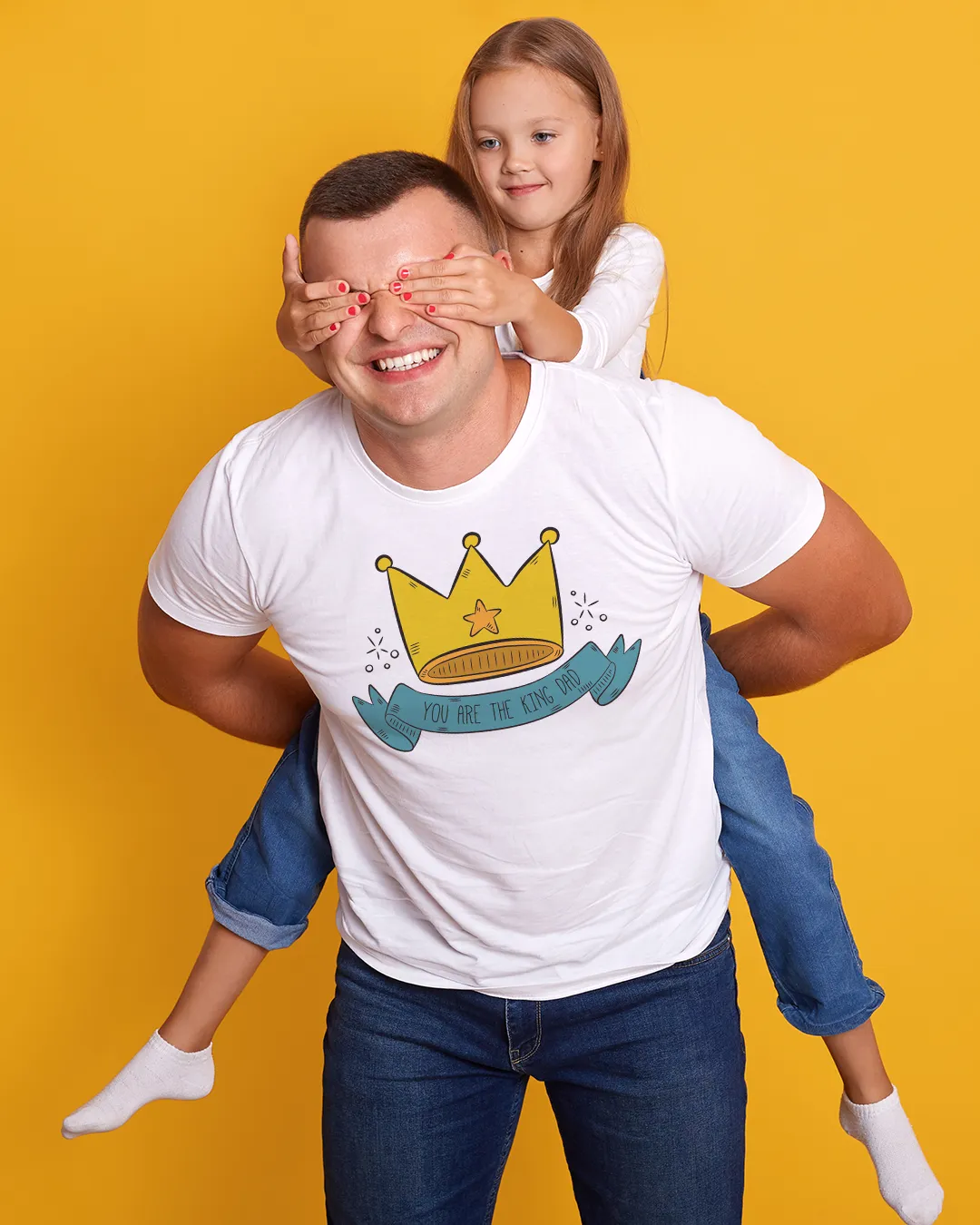 you are the king dad