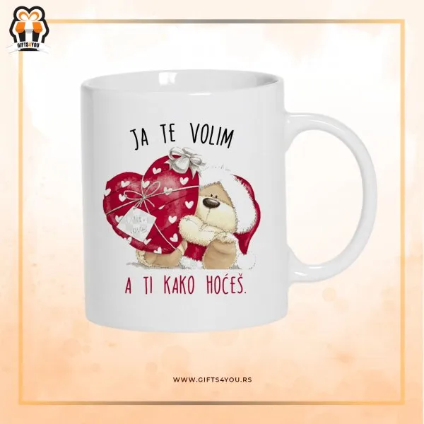 Proizvod Šolja - Ja te volim a ti kako hoces Slika