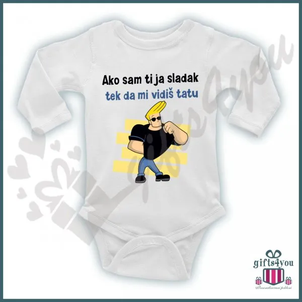 Proizvod Ako sam ti ja sladak tek da mi vidiš tatu bodić Slika