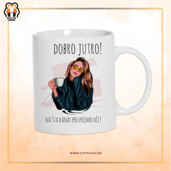Šolja – Dobro jutro Šolja - Dobro jutro