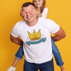 you are the king dad